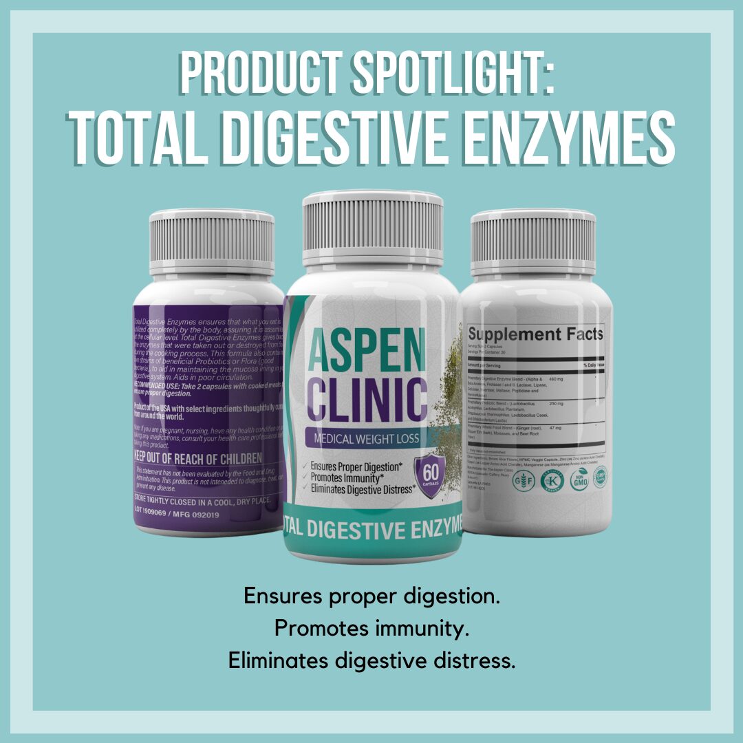 An image of three bottles on a light green background, with text that reads: “Product Spotlight: Total Digestive Enzymes. Ensures proper digestion. Promotes immunity. Eliminates digestive distress.